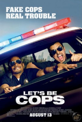 Lets Be Cops Poster